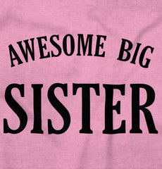 Awesome Big Sister Romper Bodysuit-Direct To Garment Print-Brisco Baby