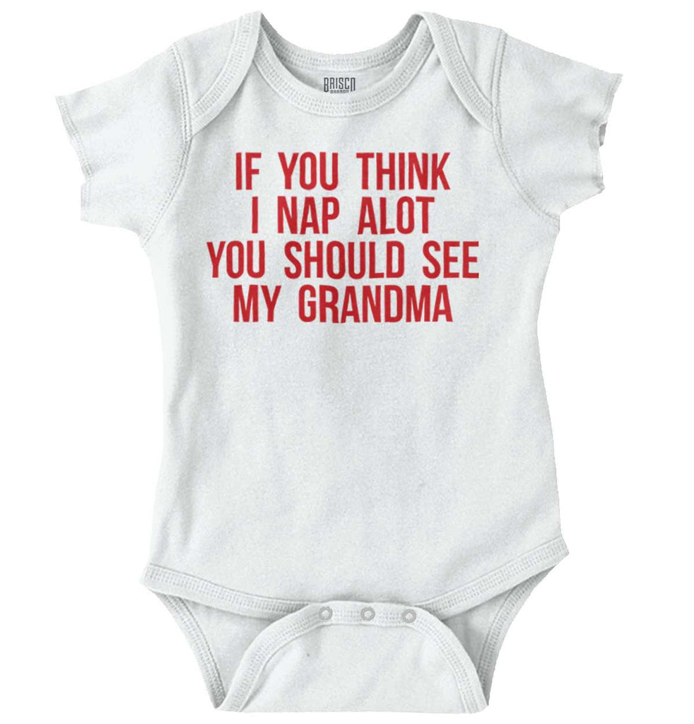 Nap A Lot See Grandma Romper Bodysuit-Direct To Garment Print-Brisco Baby