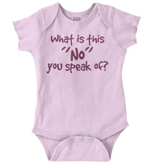 What is No Romper Bodysuit-Direct To Garment Print-Brisco Baby