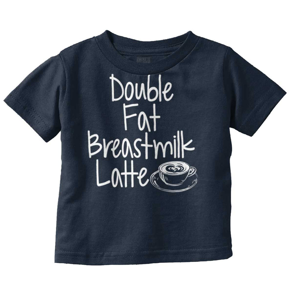 Breastmilk Latte Infant Toddler T Shirt-Direct To Garment Print-Brisco Baby