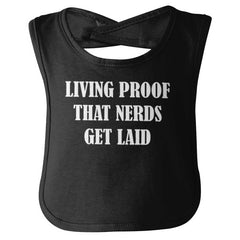 Nerds Get Laid Infant Baby Bib-Direct To Garment Print-Brisco Baby