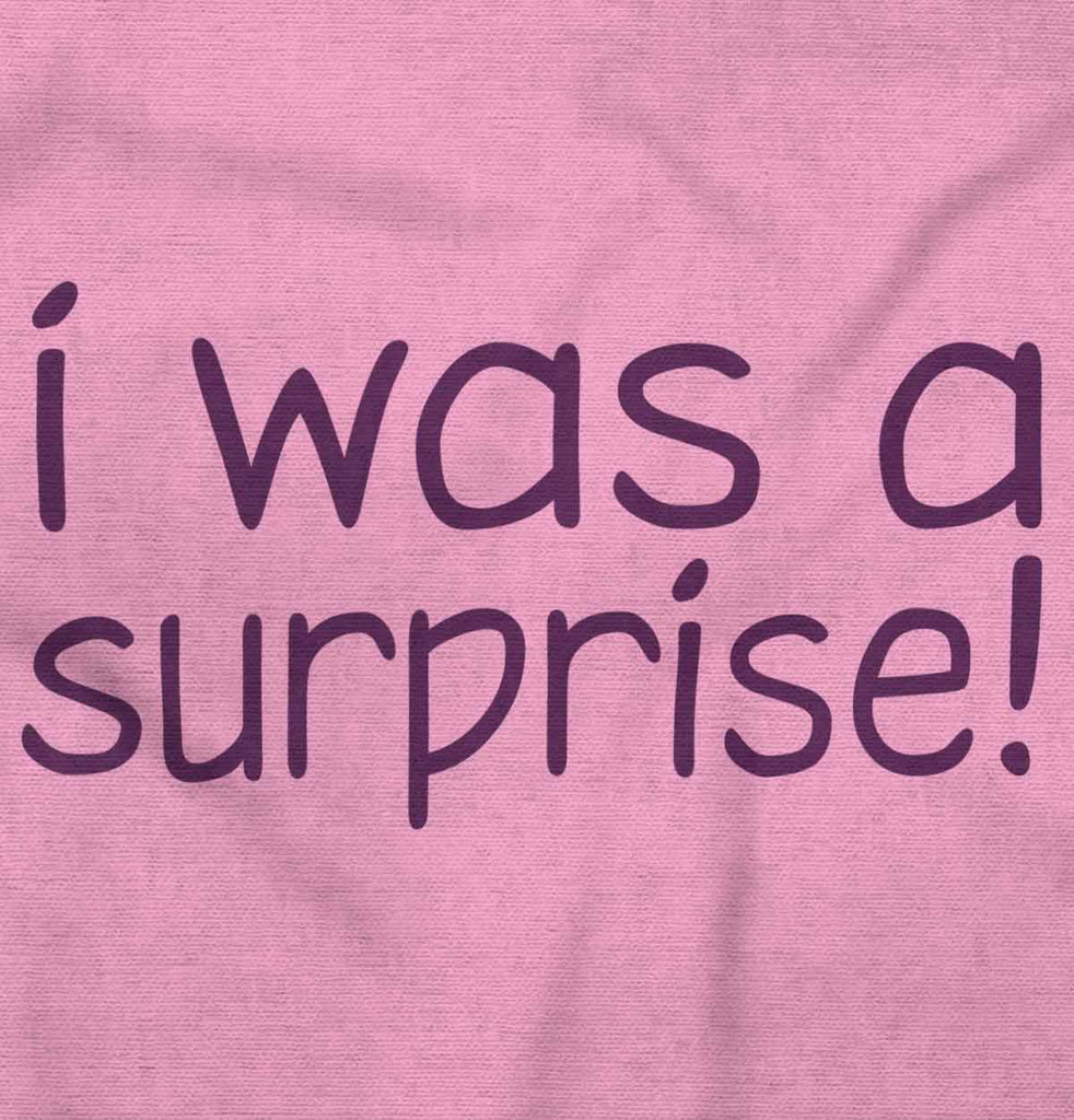 I Was A Surprise Infant Baby Bib-Direct To Garment Print-Brisco Baby