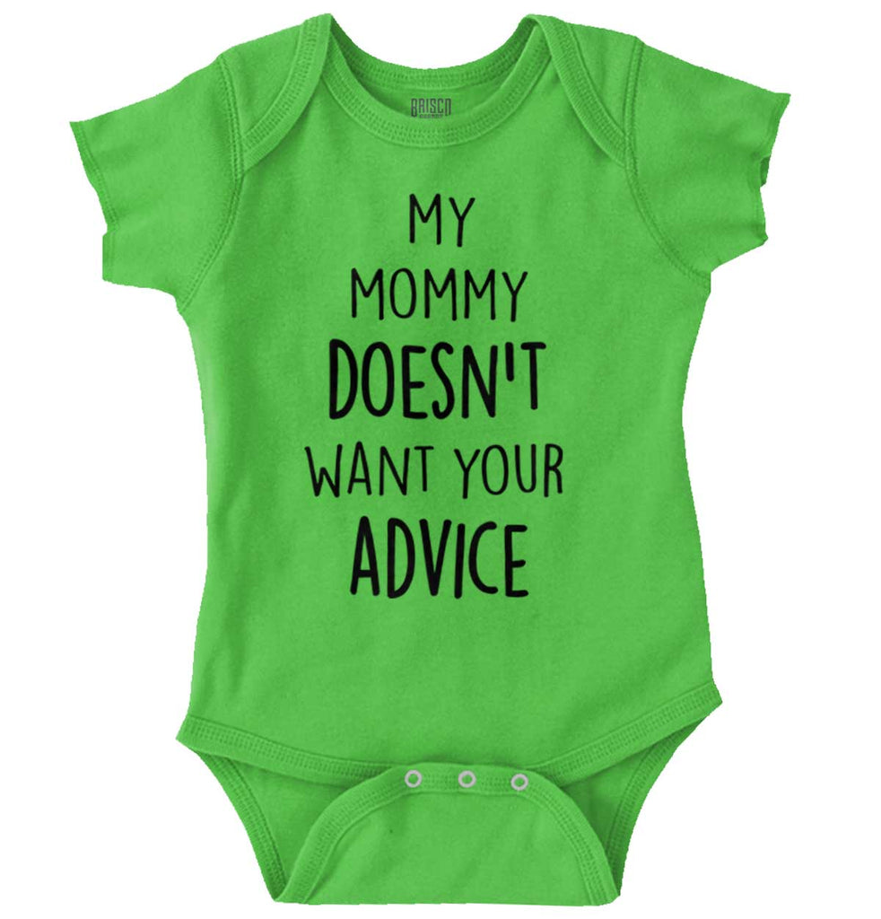 Mommy Doesn't Want Your Advice Romper Bodysuit-Direct To Garment Print-Brisco Baby