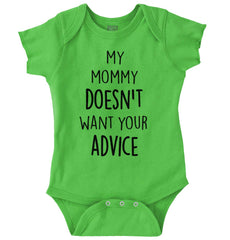 Mommy Doesn't Want Your Advice Romper Bodysuit-Direct To Garment Print-Brisco Baby