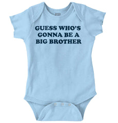 Guess Who's Gonna Be A Big Brother Romper Bodysuit-Direct To Garment Print-Brisco Baby