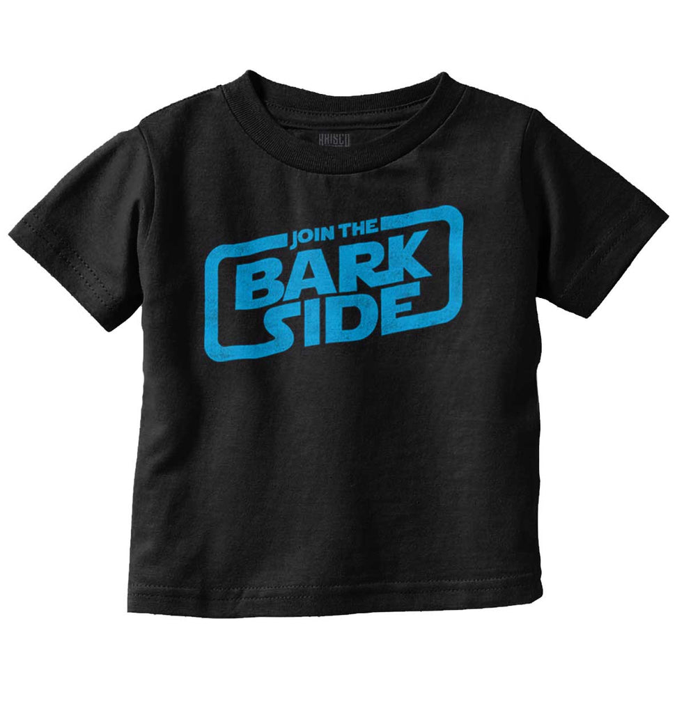 Bark Side Infant Toddler T Shirt-Direct To Garment Print-Brisco Baby