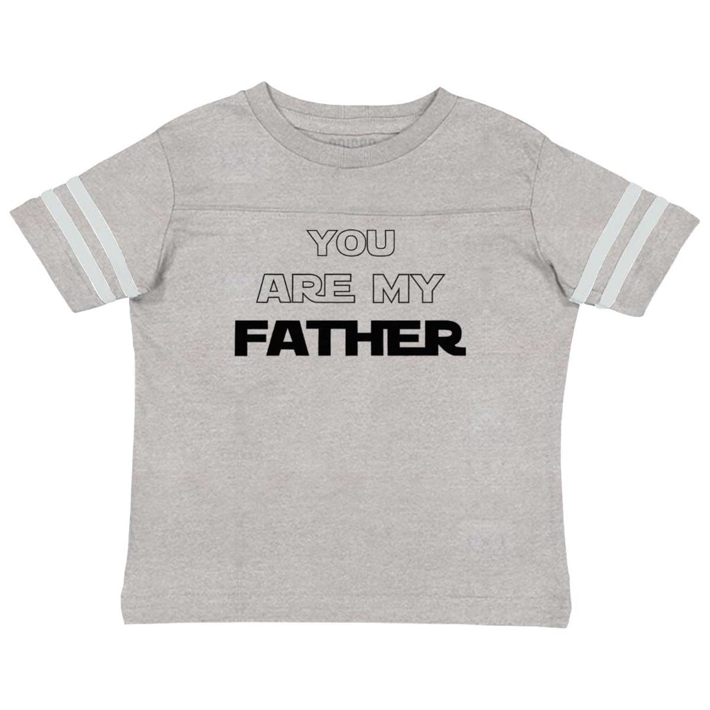 You Are My Father Toddler Football Jersey Tee-Direct To Garment Print-Brisco Baby