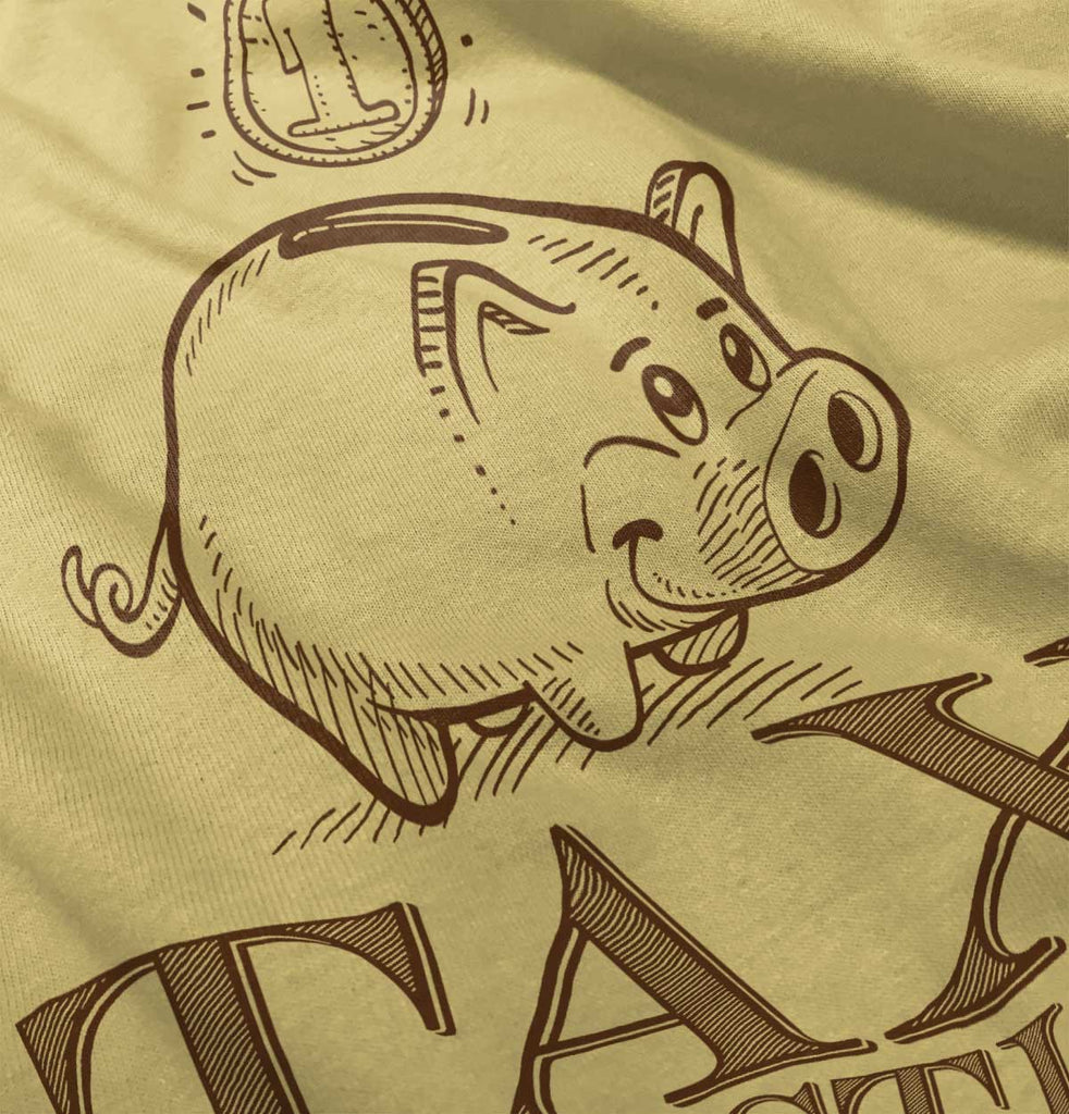 Cutest Tax Deduction Infant Toddler T Shirt-Direct To Garment Print-Brisco Baby