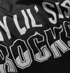 My Lil' Sis Rocks Infant Toddler T Shirt-Direct To Garment Print-Brisco Baby