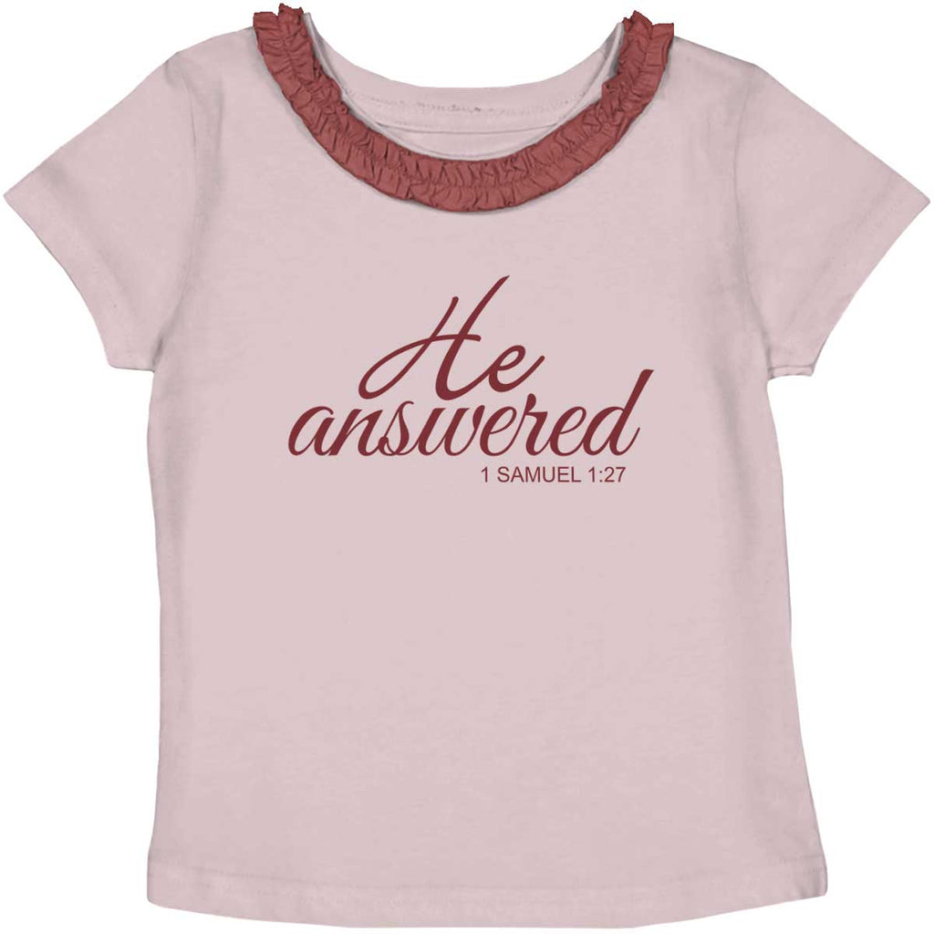 He Answered Toddler Ruffled Trim T-Shirt-Direct To Garment Print-Brisco Baby