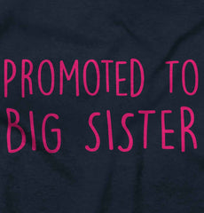 Promoted To Big Sister Infant Toddler T Shirt-Direct To Garment Print-Brisco Baby