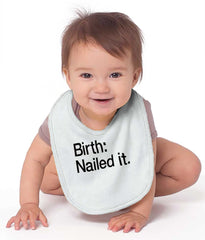 Nailed It Infant Baby Bib-Direct To Garment Print-Brisco Baby
