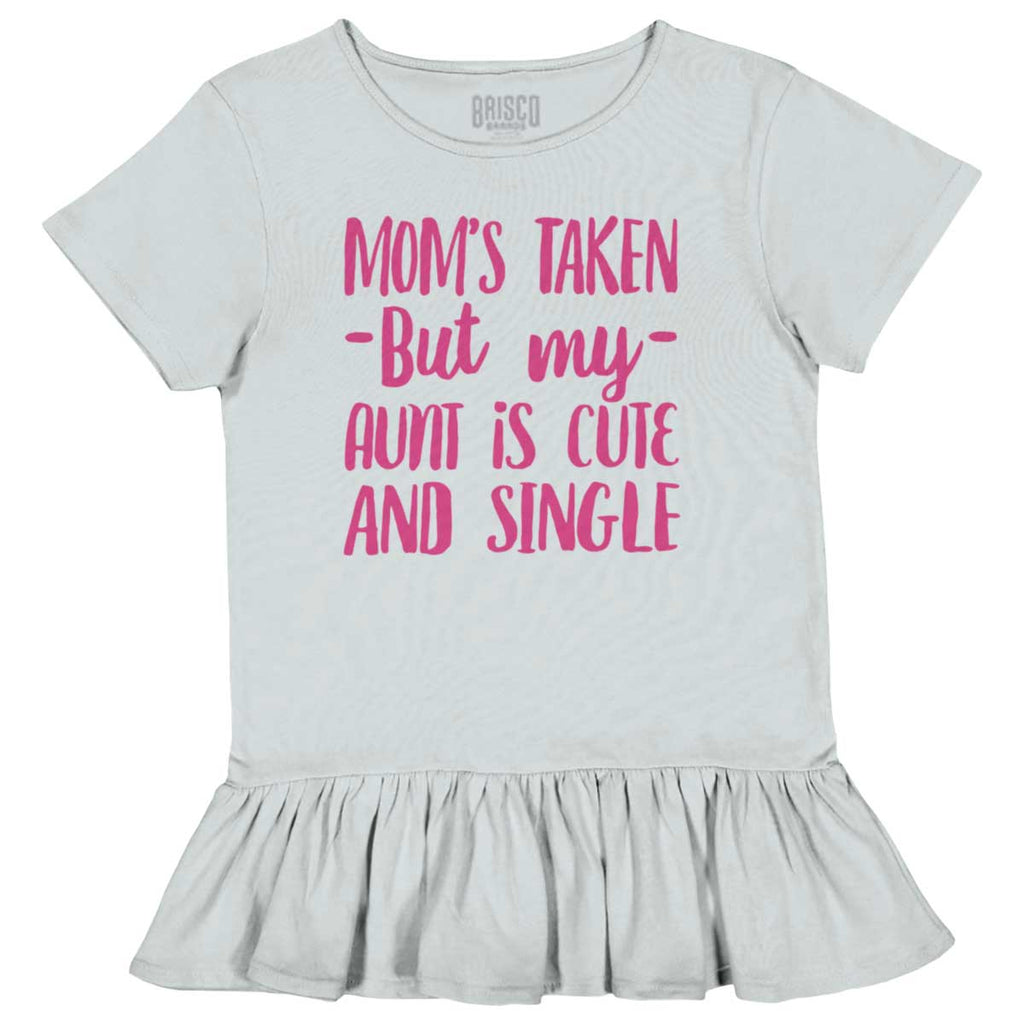 Aunt is Single Toddler Ruffle Bottom Tee-Direct To Garment Print-Brisco Baby