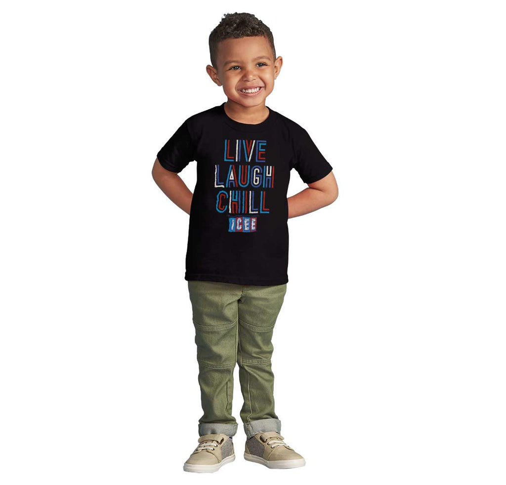 Live Laugh Chill Infant Toddler T Shirt-Direct To Garment Print-Brisco Baby