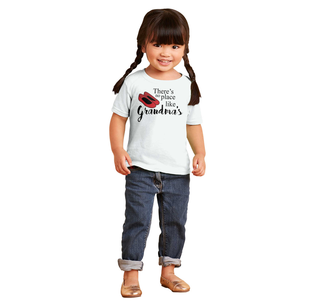 There's No Place Like Grandma's Infant Toddler T Shirt-Direct To Garment Print-Brisco Baby