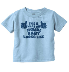 Adorable Looks Like Infant Toddler T Shirt-Direct To Garment Print-Brisco Baby