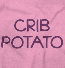Crib Potato Infant Toddler T Shirt-Direct To Garment Print-Brisco Baby