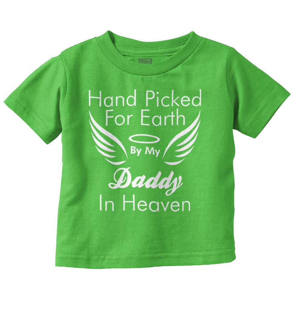 Hand Picked By Daddy Infant Toddler T Shirt-Direct To Garment Print-Brisco Baby