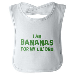 I Am Bananas For My Lil' Bro Infant Baby Bib-Direct To Garment Print-Brisco Baby