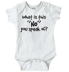 What is No Romper Bodysuit-Direct To Garment Print-Brisco Baby
