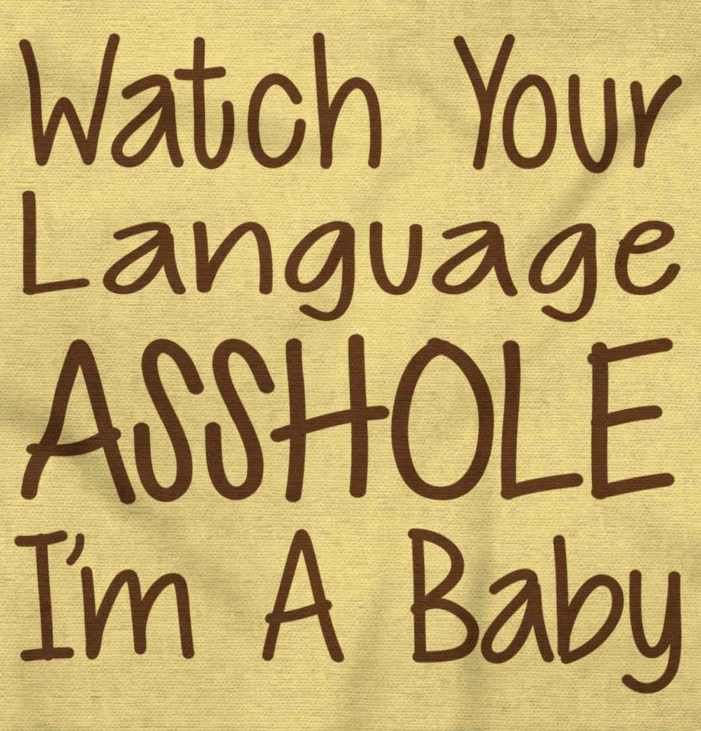 Watch The Language Infant Toddler T Shirt-Direct To Garment Print-Brisco Baby
