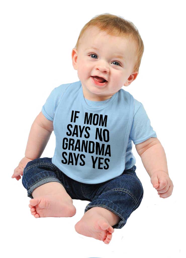 Grandma Says Yes Infant Baby Bib-Direct To Garment Print-Brisco Baby