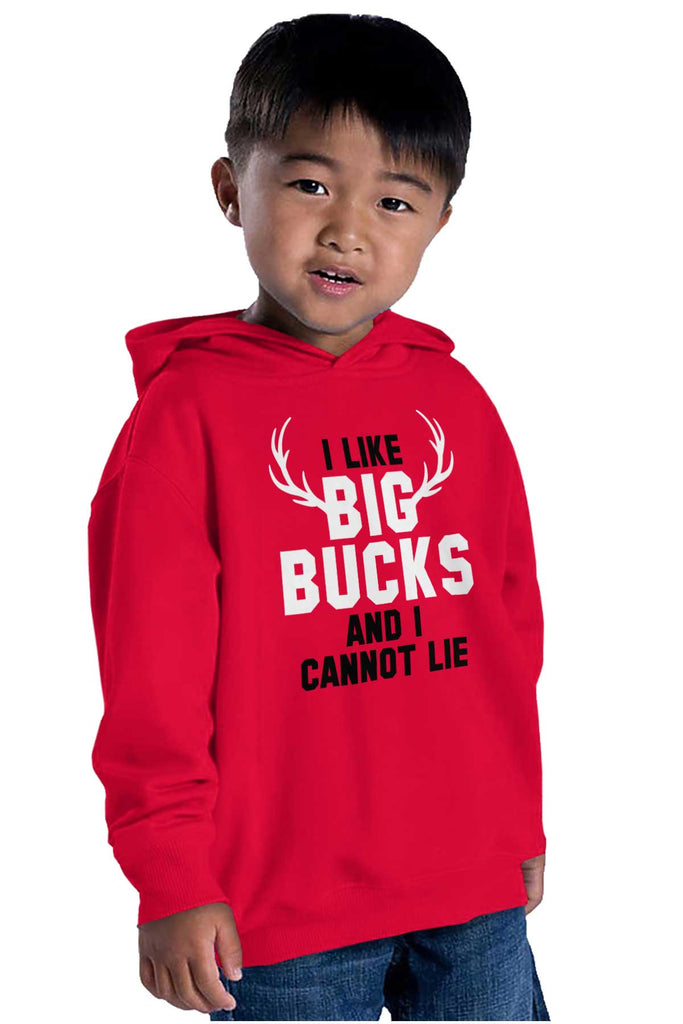 I Like Big Bucks Toddler Pullover Hoodie-Direct To Garment Print-Brisco Baby