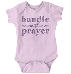 Handle With Prayer Romper Bodysuit-Direct To Garment Print-Brisco Baby