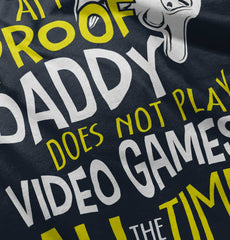Daddy Plays Video Games Toddler Pullover Hoodie-Direct To Garment Print-Brisco Baby