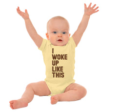 I Woke Up Like This Romper Bodysuit-Direct To Garment Print-Brisco Baby