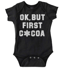 Ok But First Cocoa Romper Bodysuit-Direct To Garment Print-Brisco Baby