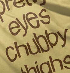 Chubby Thighs Infant Toddler T Shirt-Direct To Garment Print-Brisco Baby