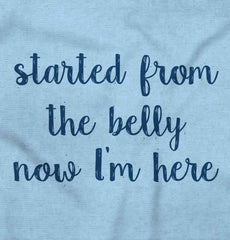 Started From The Belly Romper Bodysuit-Direct To Garment Print-Brisco Baby