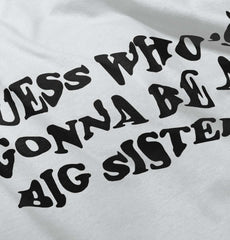 Guess Who's Gonna Be A Big Sister? Romper Bodysuit-Direct To Garment Print-Brisco Baby