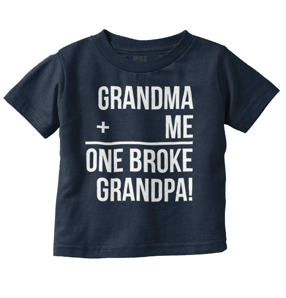 One Broke Grandpa Infant Toddler T Shirt-Direct To Garment Print-Brisco Baby
