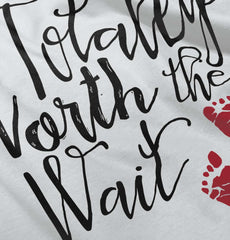 Totally Worth it Infant Toddler T Shirt-Direct To Garment Print-Brisco Baby