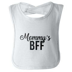 Mommy's BFF Infant Baby Bib-Direct To Garment Print-Brisco Baby