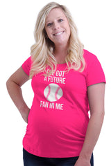 I've Got A Future Fan In Me Maternity T-Shirt-Direct To Garment Print-Brisco Baby