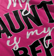 Aunt BFF Infant Toddler T Shirt-Direct To Garment Print-Brisco Baby