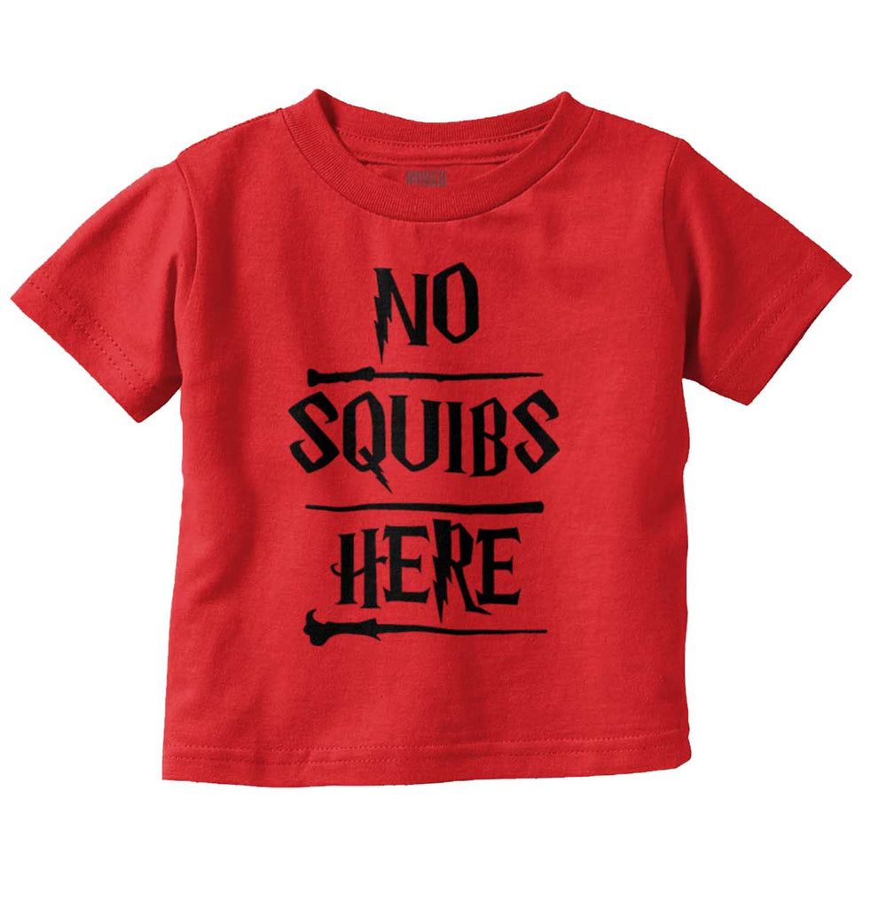 No Squibs Here Infant Toddler T Shirt-Direct To Garment Print-Brisco Baby