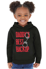Daddy's Best Backup Toddler Pullover Hoodie-Direct To Garment Print-Brisco Baby