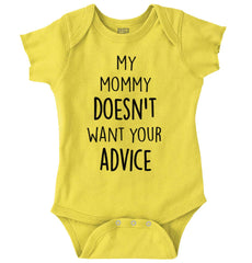 Mommy Doesn't Want Your Advice Romper Bodysuit-Direct To Garment Print-Brisco Baby