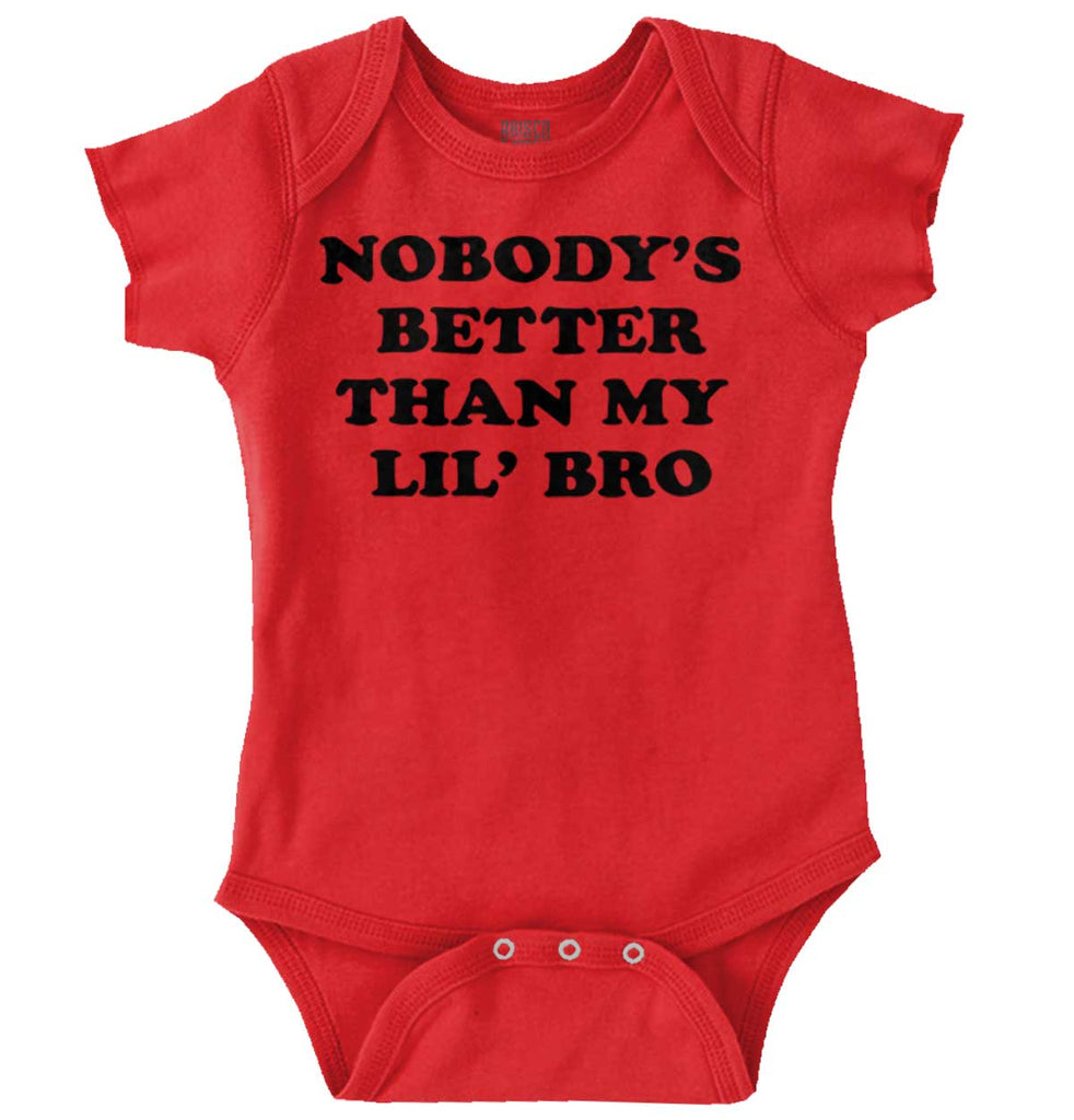 Nobody's Better Than My Lil' Bro Romper Bodysuit-Direct To Garment Print-Brisco Baby