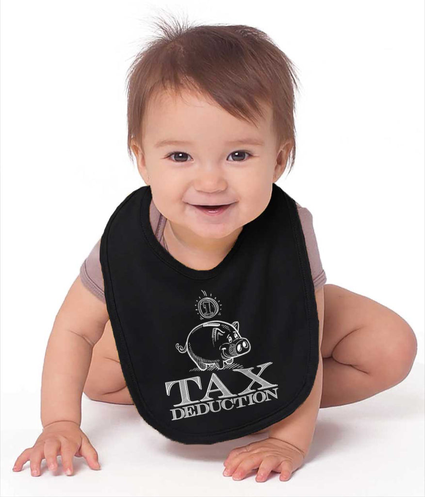 Cutest Tax Deduction Infant Baby Bib-Direct To Garment Print-Brisco Baby
