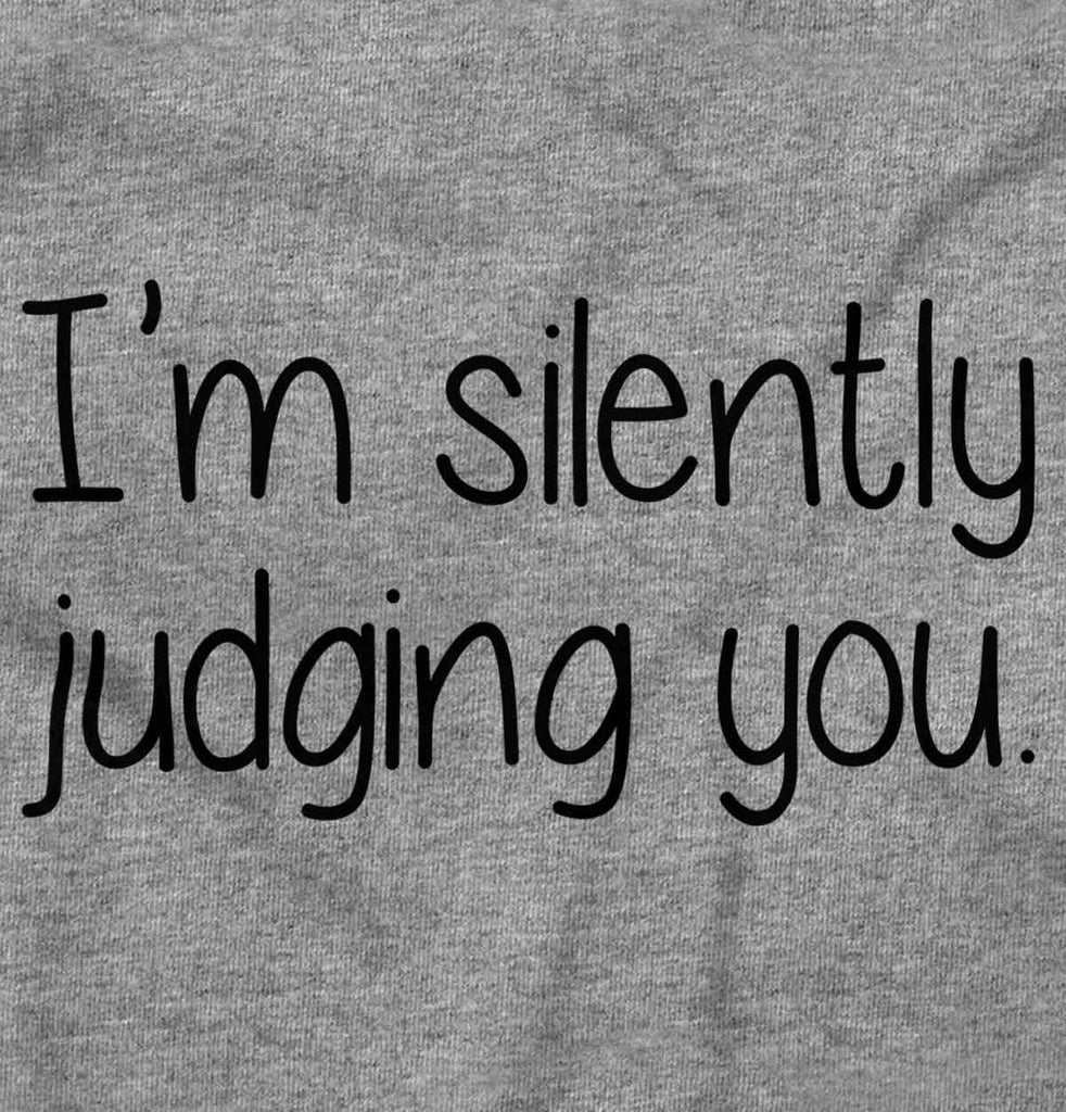 Silently Judging You Infant Toddler T Shirt-Direct To Garment Print-Brisco Baby
