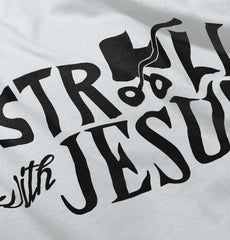 Stroll With Jesus Infant Toddler T Shirt-Direct To Garment Print-Brisco Baby