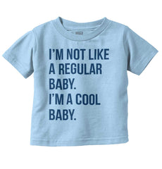 Cool Baby Infant Toddler T Shirt-Direct To Garment Print-Brisco Baby
