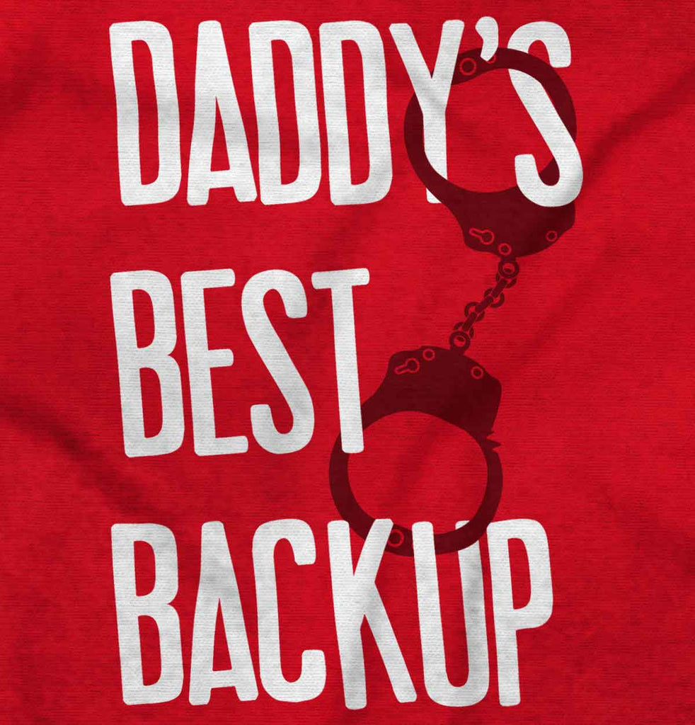 Daddy's Best Backup Toddler Pullover Hoodie-Direct To Garment Print-Brisco Baby
