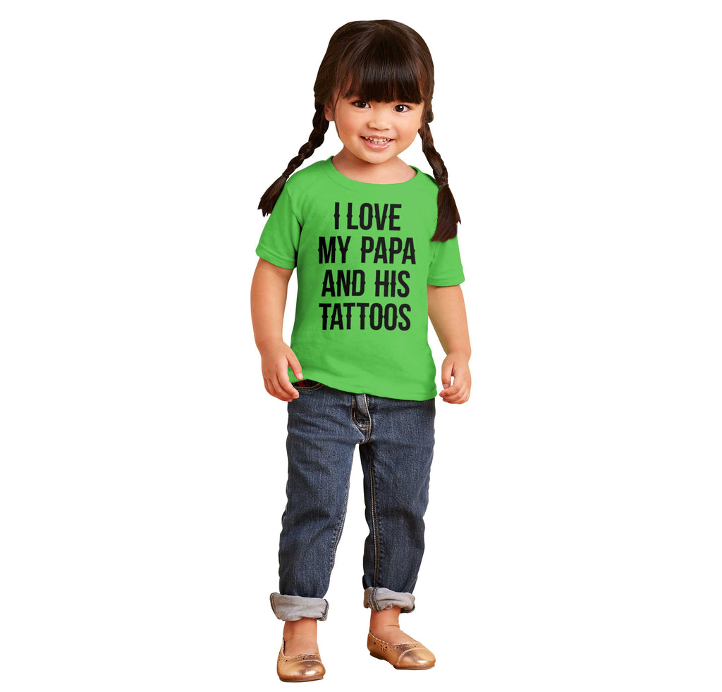 I Love Papa And Tattoos Infant Toddler T Shirt-Direct To Garment Print-Brisco Baby