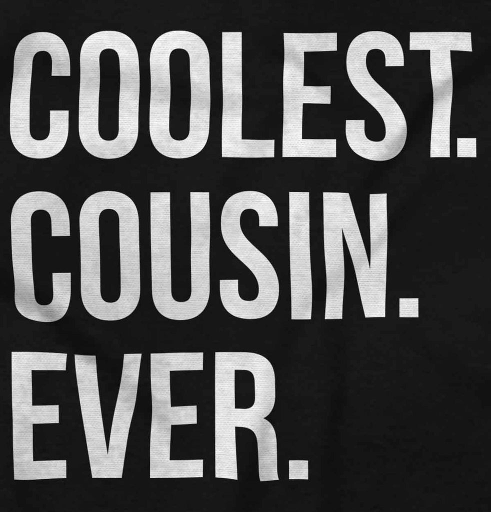 Coolest Cousin Ever Infant Baby Bib-Direct To Garment Print-Brisco Baby